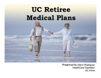 UC Retiree Medical Plans - University Of California, Irvine