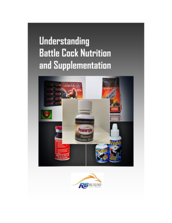 Understanding Battle Cock Nutrition And Supplementation