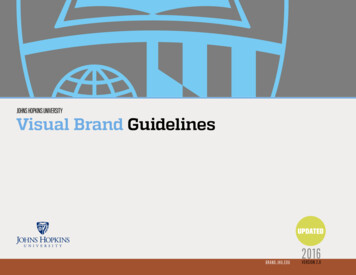 JOHNS HOPKINS UNIVERSITY Visual Brand Guidelines