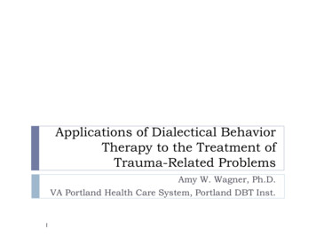 Applications Of Dialectical Behavior Therapy To The .