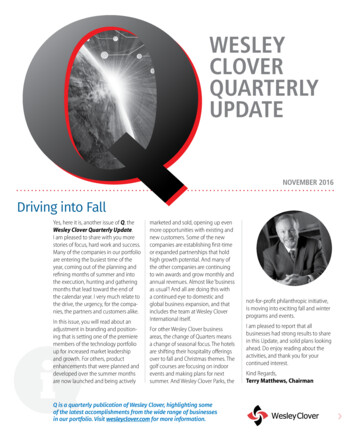 Wesley Clover Quarterly Update