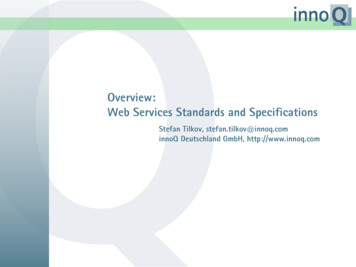 Overview: Web Services Standards And Specifications - INNOQ