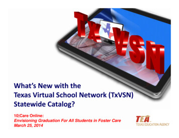 With The School Network (TxVSN) Catalog?