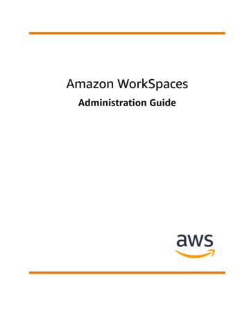 Amazon WorkSpaces - Administration Guide