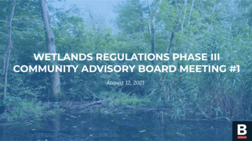 Community Advisory Board Meeting #1 Wetlands Regulations Phase Iii