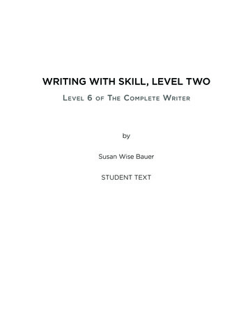 WRITING WITH SKILL, LEVEL TWO