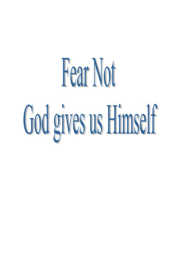 Fear Not - God Gives Us Himself
