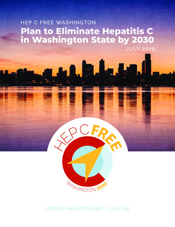 HEP C FREE WASHINGTON Plan To Eliminate Hepatitis C In Washington State .