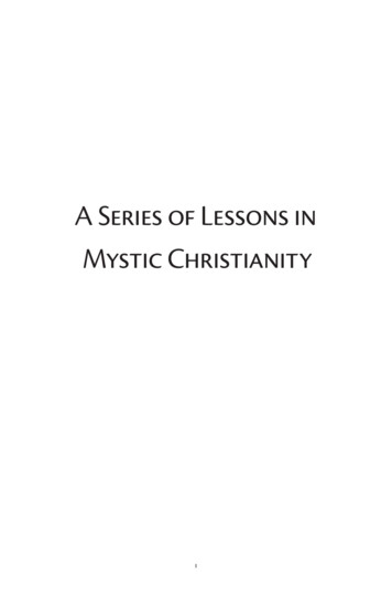 A Series Of Lessons In Mystic Christianity