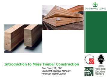 Introduction To Mass Timber Construction