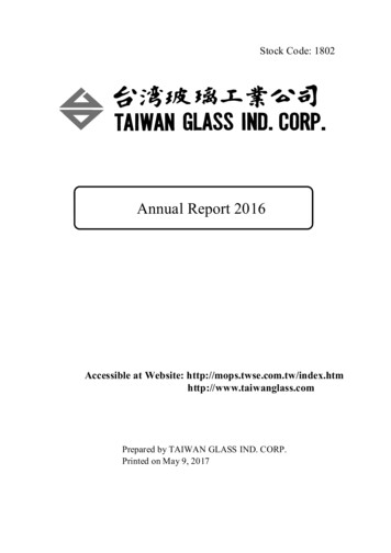 Annual Report 2016 - TAIWANGLASS