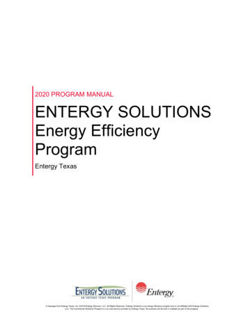2020 PROGRAM MANUAL ENTERGY SOLUTIONS Energy Efficiency Program