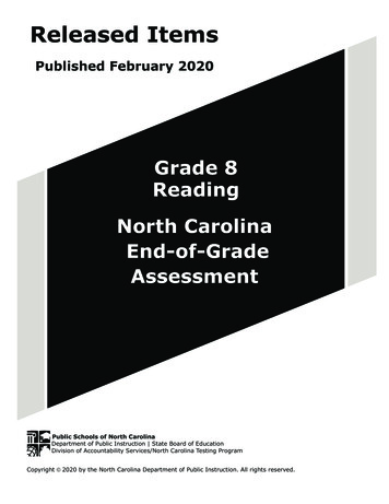 Grade 8 Reading North Carolina End-of-Grade Assessment - 