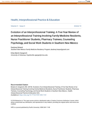 Evolution Of An Interprofessional Training: A Five-Year Review . - CORE