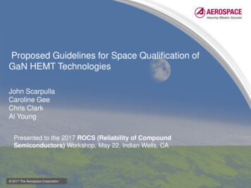 Proposed Guidelines For Space Qualification Of GaN HEMT . - JEDEC