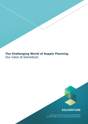 The Challenging World Of Supply Planning. Our Vision At Solventure.