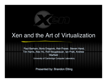 Xen And The Art Of Virtualization - Semantic Scholar