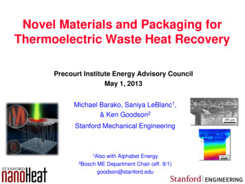 Novel Materials And Packaging For Thermoelectric Waste .