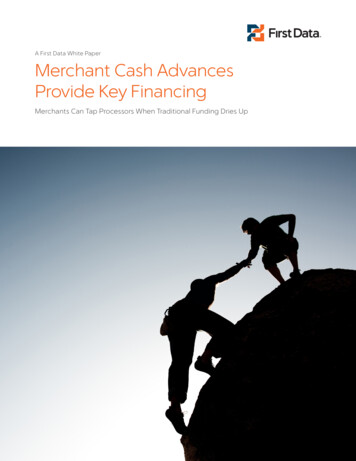 A First Data White Paper Merchant Cash Advances . - FinTechReports