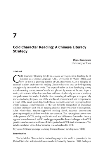 Cold Character Reading: A Chinese Literacy Strategy