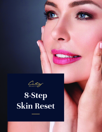 8-Step Skin Reset - City Beauty