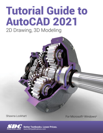 Tutorial Guide To AutoCAD 2021 - SDC Publications