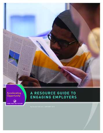A RESOURCE GUIDE TO ENGAGING EMPLOYERS