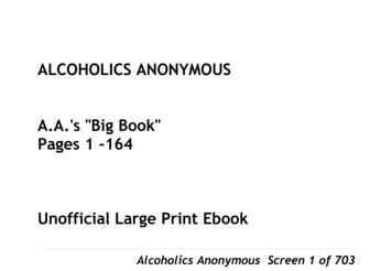 ALCOHOLICS ANONYMOUS A.A.'s Big Book Pages 1 -164 .