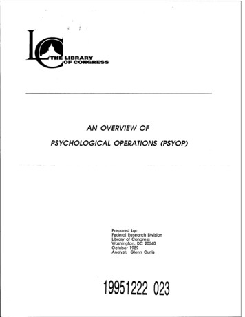 AN OVERVIEW OF PSYCHOLOGICAL OPERATIONS (PSYOP)