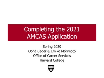 Completing The 2021 AMCAS Application - Harvard University