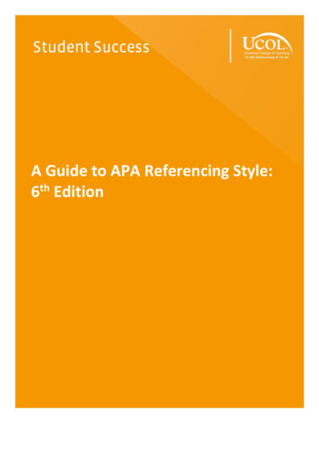 A Guide To APA Referencing – 6th Edition