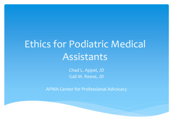 Ethics For Podiatric Medical Assistants - Apma 