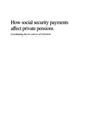 How Social Security Payments Affect Private Pensions