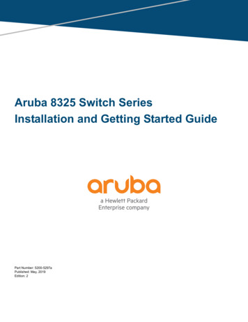 Aruba 8325 Switch Series Installation And Getting Started .