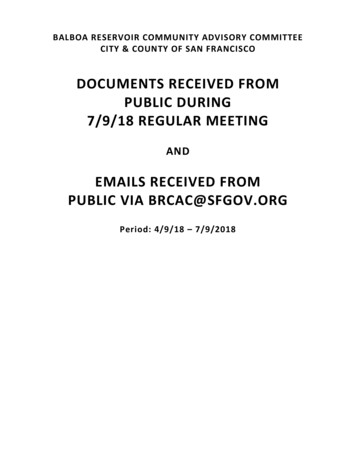 DOCUMENTS RECEIVED FROM PUBLIC DURING 7/9/18 REGULAR MEETING - SF Planning