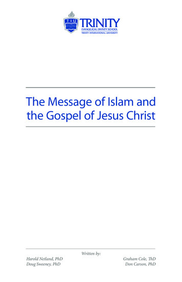 The Message Of Islam And The Gospel Of Jesus Christ