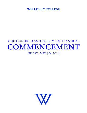 Commencement One Hundred And THirTy-SiXTH Annual - Wellesley College
