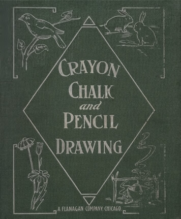 Crayon, Chalk, And Pencil Drawing