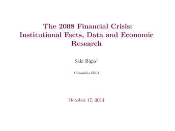 The 2008 Financial Crisis: Institutional Facts, Data And .