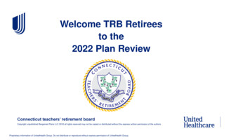 Welcome TRB Retirees To The 2022 Plan Review