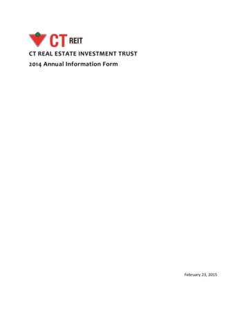 CT REAL ESTATE INVESTMENT TRUST 2014 Annual Information Form