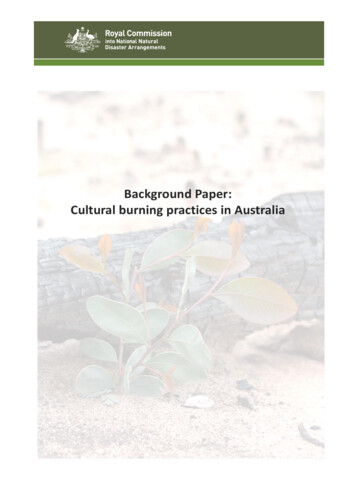 Ackground Paper: Ultural Burning Practices In Australia