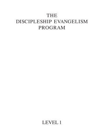 THE DISCIPLESHIP EVANGELISM PROGRAM