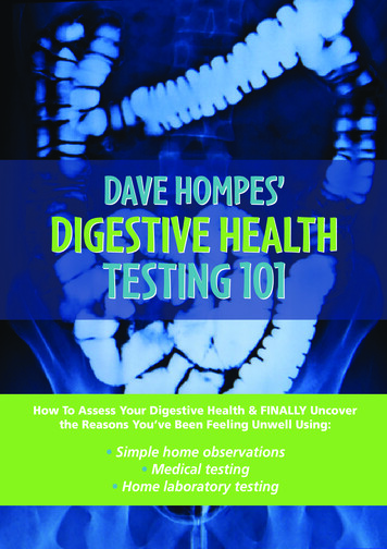 DAVE HOMPES’ DIGESTIVE HEALTH TESTING 101