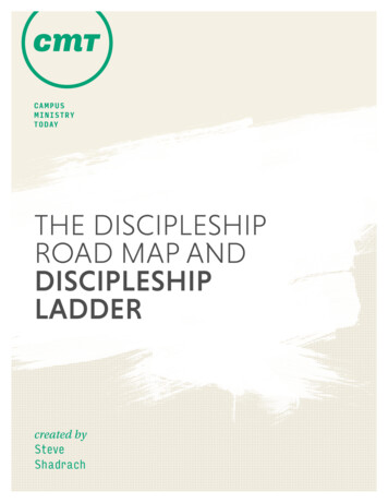 THE DISCIPLESHIP ROAD MAP AND DISCIPLESHIP LADDER