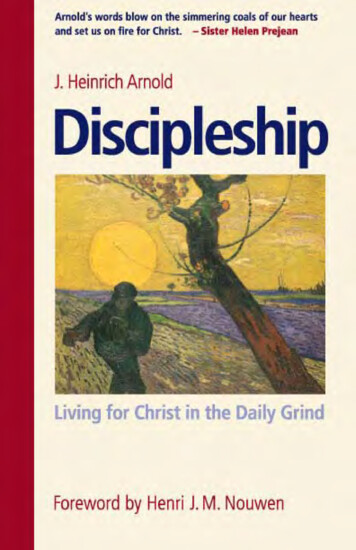 Discipleship: Living For Christ In The Daily Grind