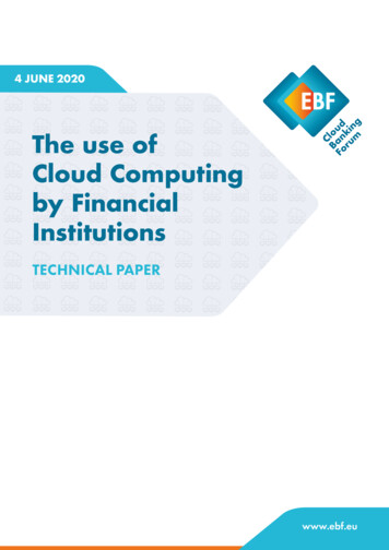 The Use Of CloudingForum Cloud Computing By Financial Institutions - EBF