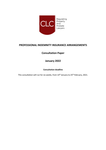 PROFESSIONAL INDEMNITY INSURANCE ARRANGEMENTS Consultation Paper .