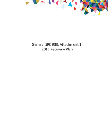 General SRC #33, Attachment 1: 2017 Recovery Plan