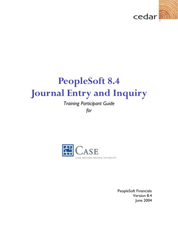 PeopleSoft 8.4 Journal Entry And Inquiry - Case Western Reserve University